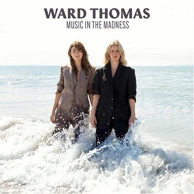 Ward Thomas - Music In the Madness (LP) Cover Arts and Media | Records on Vinyl