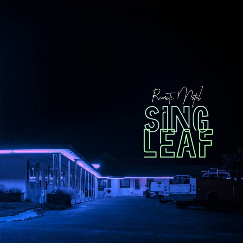  |   | Sing Leaf - Remote Motel (LP) | Records on Vinyl