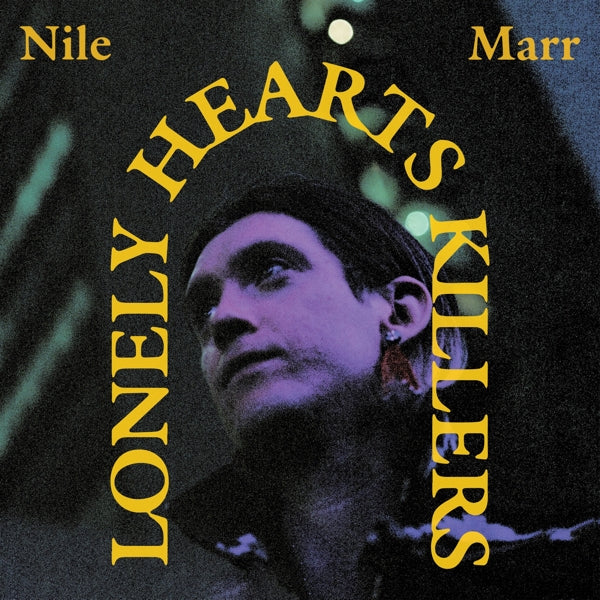  |   | Nile Marr - Lonely Heart Killers (LP) | Records on Vinyl