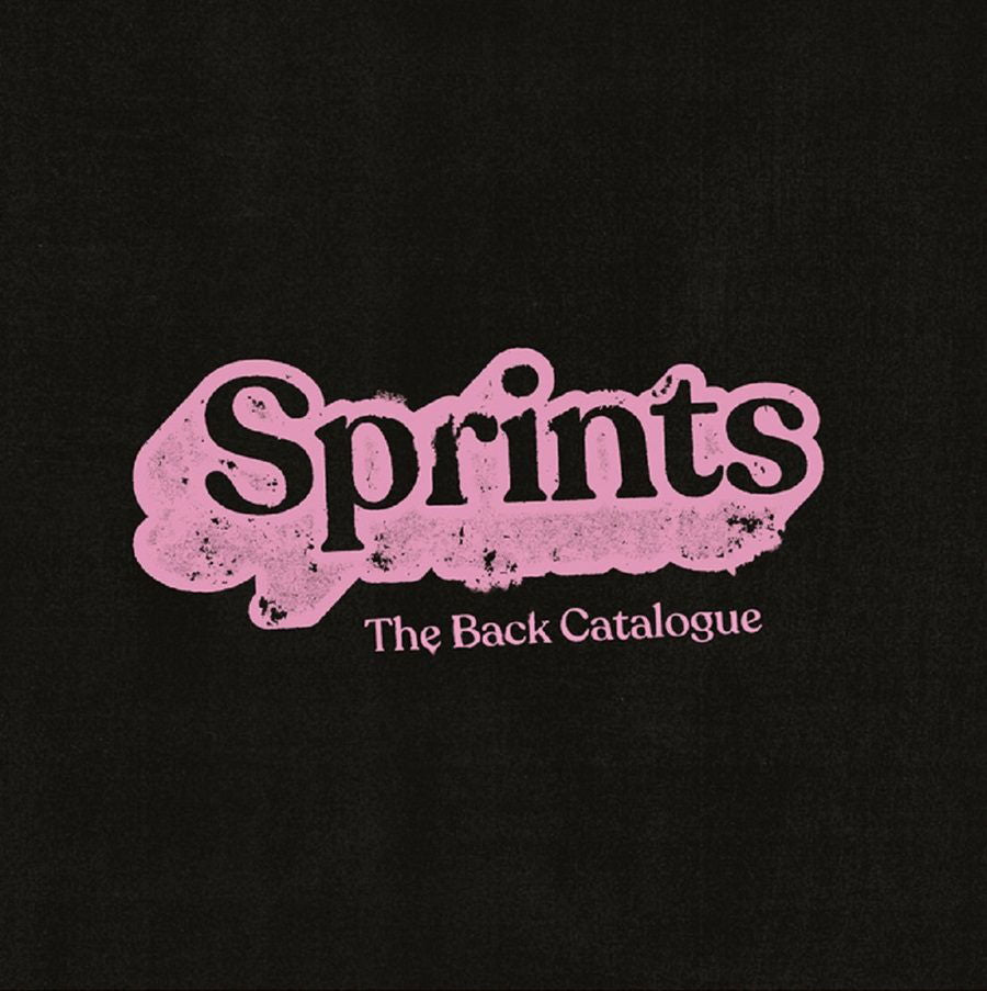 Sprints - The Back Catalogue (LP) Cover Arts and Media | Records on Vinyl