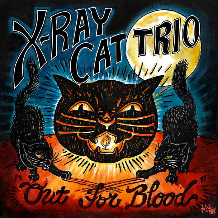 X Ray Cat Trio - Out For Blood (LP) Cover Arts and Media | Records on Vinyl