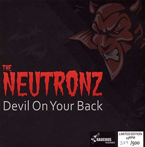 Neutronz - Devil On Your Back (Single) Cover Arts and Media | Records on Vinyl