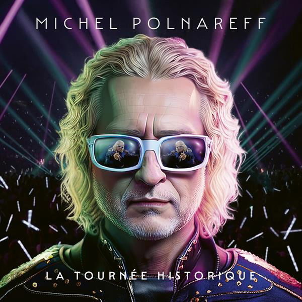 Michel Polnareff - La Tournee Historique (2 LPs) Cover Arts and Media | Records on Vinyl