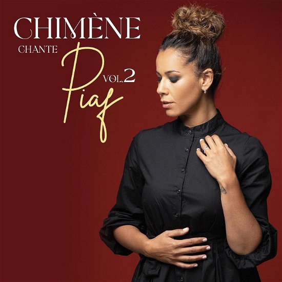 Chimene Badi - Chimene Chante Piaf Vol. 2 (LP) Cover Arts and Media | Records on Vinyl