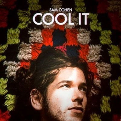 Sam Cohen - Cool It (LP) Cover Arts and Media | Records on Vinyl