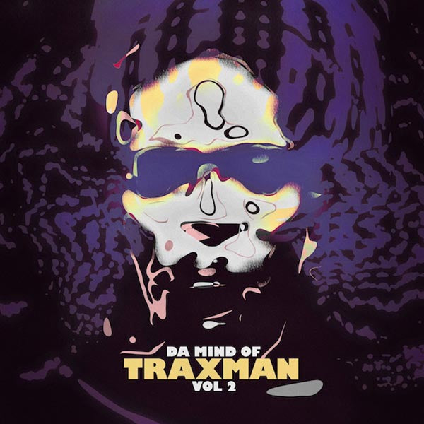  |   | Traxman - Da Mind of Traxman Vol.2 (2 LPs) | Records on Vinyl