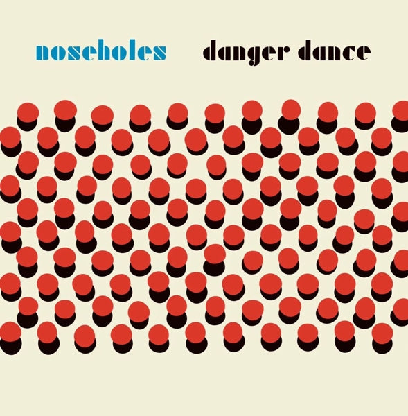  |   | Noseholes - Danger Dance (LP) | Records on Vinyl