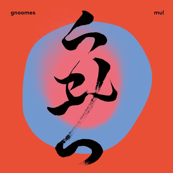  |   | Gnoomes - Mu! (LP) | Records on Vinyl