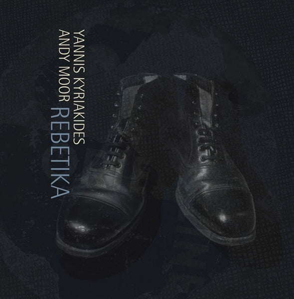  |   | Andy/Yannis Kyriakides Moor - Rebetika (LP) | Records on Vinyl