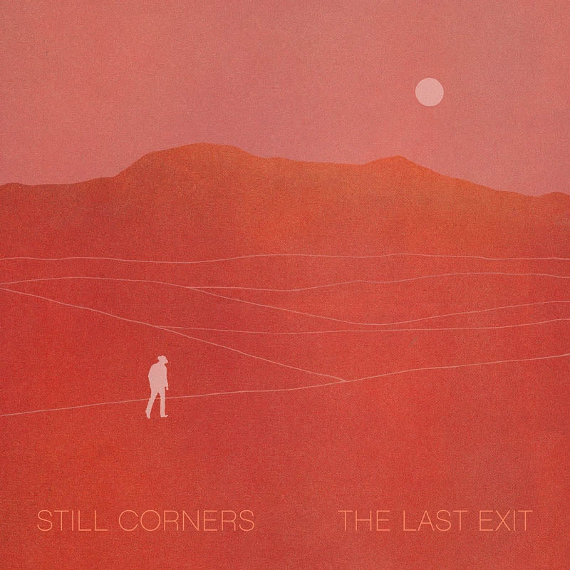  |   | Still Corners - Last Exit (LP) | Records on Vinyl