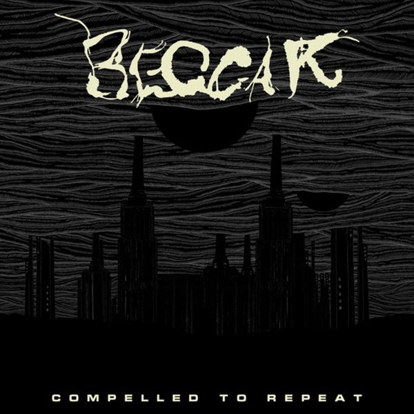  |   | Beggar - Compelled To Repeat (LP) | Records on Vinyl