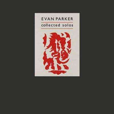  |   | Evan & Joe McPhee Parker - Collected Solos (5 LPs) | Records on Vinyl