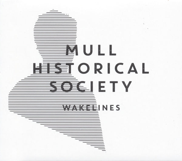  |   | Mull Historical Society - Wakelines (LP) | Records on Vinyl