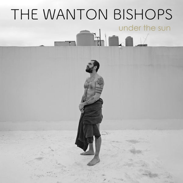  |   | Wanton Bishops - Under the Sun (LP) | Records on Vinyl