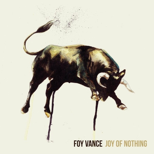  |   | Foy Vance - Joy of Nothing (LP) | Records on Vinyl