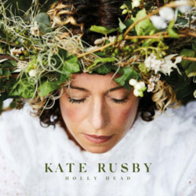 Kate Rusby - Holly Head (2 LPs) Cover Arts and Media | Records on Vinyl