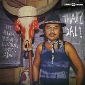 Various - Thai! Dai? (LP) Cover Arts and Media | Records on Vinyl