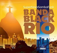 Banda Black Rio - Super Nova Samba Funk (Rsd Edition) (LP) Cover Arts and Media | Records on Vinyl