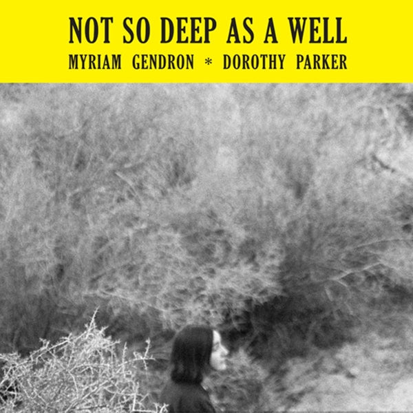  |   | Myriam Gendron - Not So Deep As a Well (LP) | Records on Vinyl