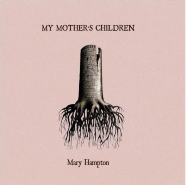  |   | Mary Hampton - My Mother's Children (LP) | Records on Vinyl