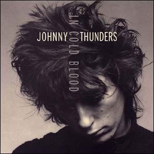 Johnny Thunders - In Cold Blood (Single) Cover Arts and Media | Records on Vinyl