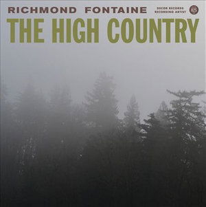 Richmond Fontaine - High Country (LP) Cover Arts and Media | Records on Vinyl