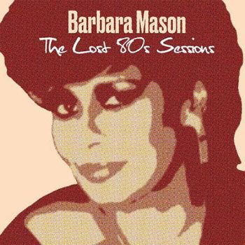 Barbara Mason - Lost 80's Sessions (LP) Cover Arts and Media | Records on Vinyl