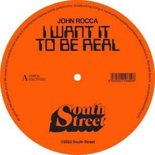 John Rocca - I Want It To Be Real Remixes (Single) Cover Arts and Media | Records on Vinyl