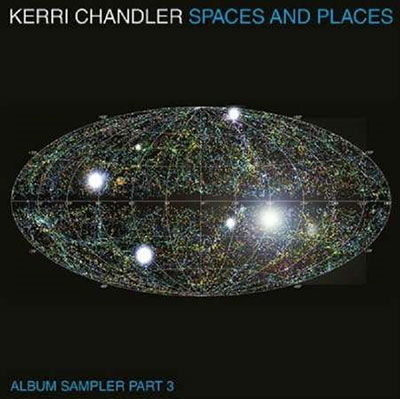 Kerri Chandler - Spaces and Places: Album Sampler 3 (2 Singles) Cover Arts and Media | Records on Vinyl