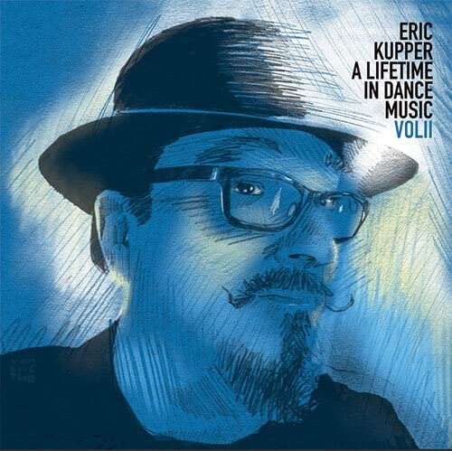 Eric Kupper - A Lifetime In Dance Music Vol.2 (2 LPs) Cover Arts and Media | Records on Vinyl