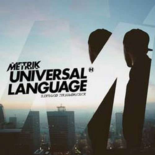 Metrik - Universal Language (2 Singles) Cover Arts and Media | Records on Vinyl