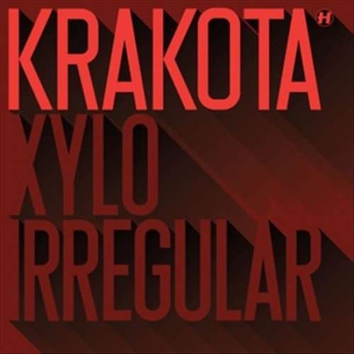 Krakota - Xylo / Irregular (Single) Cover Arts and Media | Records on Vinyl