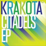 Krakota - Citadels (Single) Cover Arts and Media | Records on Vinyl