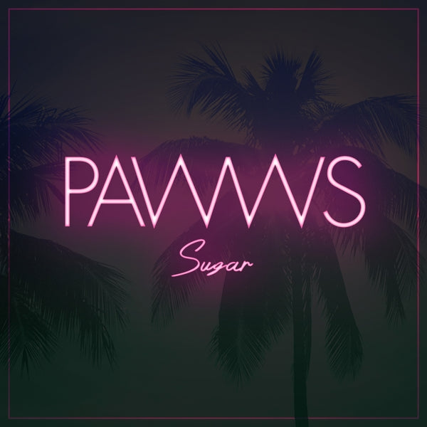  |   | Pawws - Sugar (Single) | Records on Vinyl