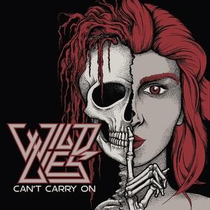 Wild Lies - Can't Carry On (Single) Cover Arts and Media | Records on Vinyl