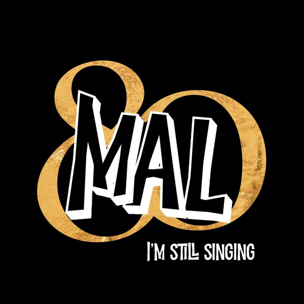  |   | Mal - I'm Still Singing (2 LPs) | Records on Vinyl