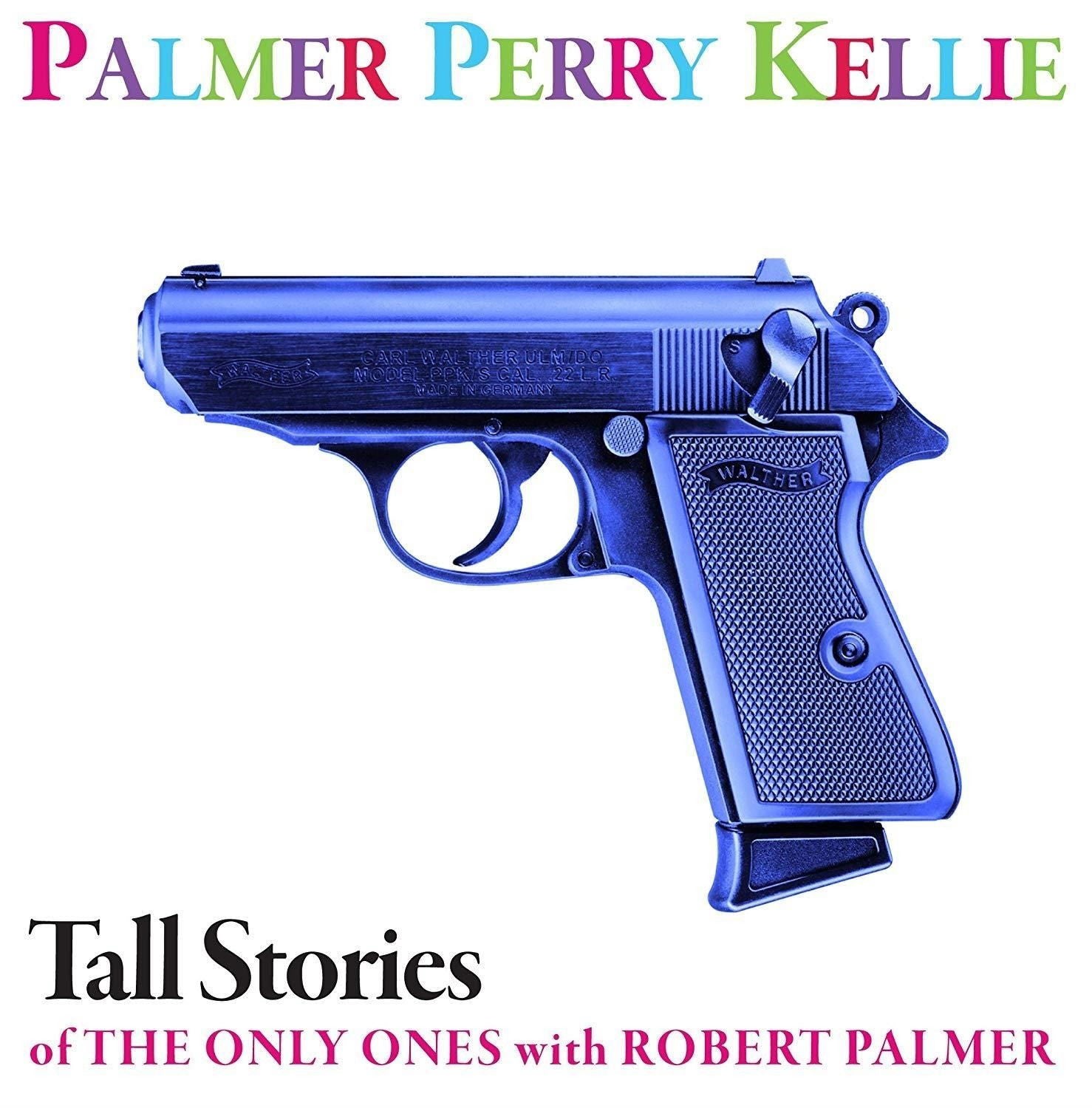 Ppk - Tall Stories of the Only Ones With Robert Palmer (Single) Cover Arts and Media | Records on Vinyl
