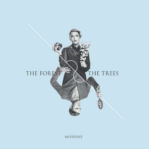 Forest & the Trees - Missions (LP) Cover Arts and Media | Records on Vinyl