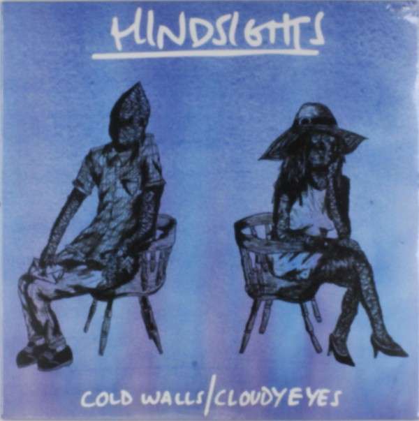 Hindsights - Cold Walls/Cloudy Eyes (LP) Cover Arts and Media | Records on Vinyl