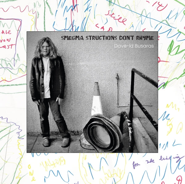  |   | Dave-Id Busaras - Smegma Structions Don't Rhyme (LP) | Records on Vinyl