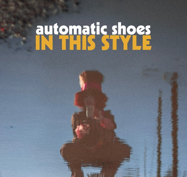  |   | Automatic Shoes - In This Style (LP) | Records on Vinyl