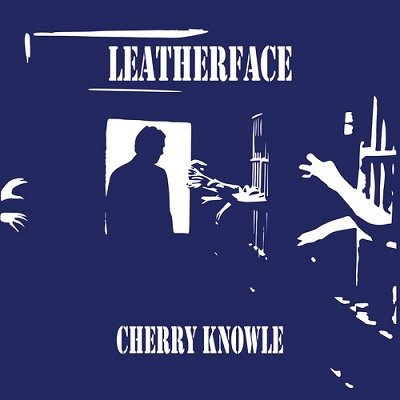 Leatherface - Cherry Knowle (LP) Cover Arts and Media | Records on Vinyl
