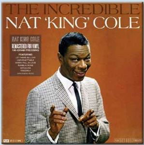 Nat King Cole - Incredible (LP) Cover Arts and Media | Records on Vinyl