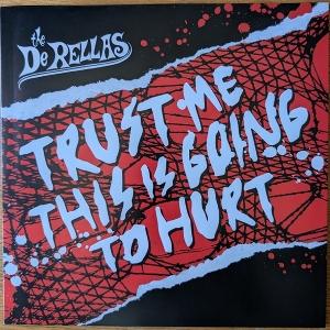 Derellas - Trust Me This is Going To Hurt (LP) Cover Arts and Media | Records on Vinyl