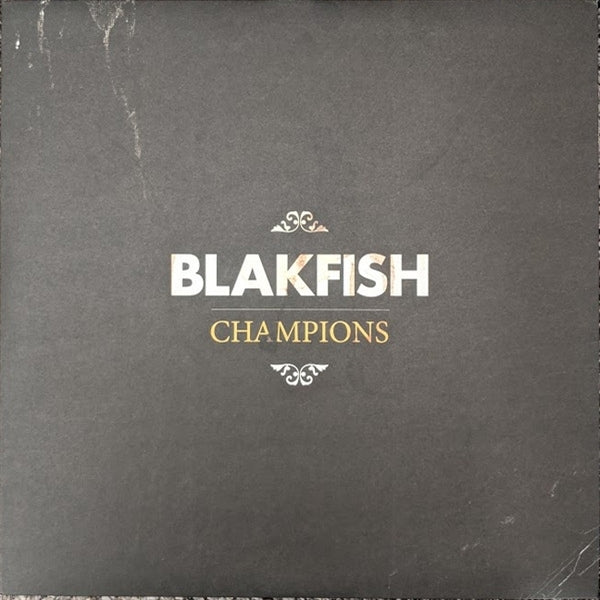 Blakfish - Champions (LP) Cover Arts and Media | Records on Vinyl