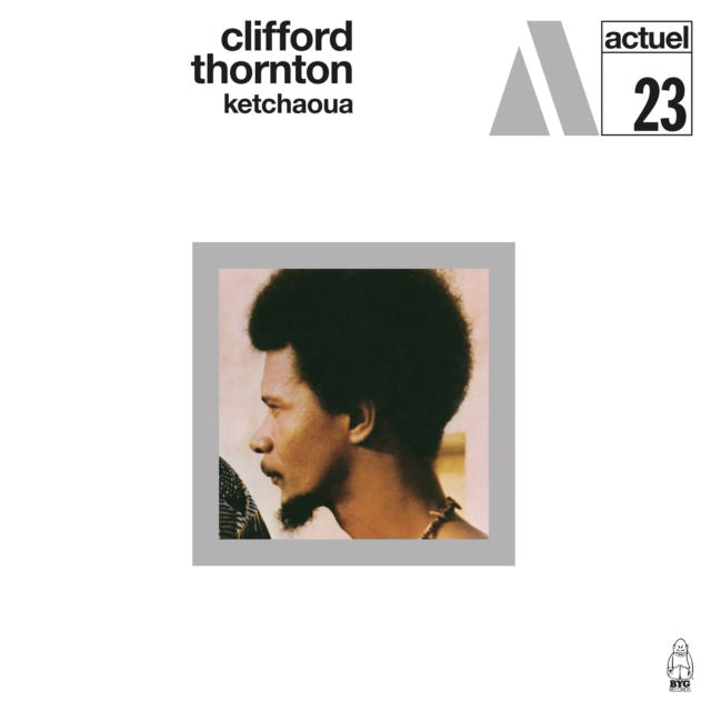 Clifford Thornton - Ketchaoua (LP) Cover Arts and Media | Records on Vinyl