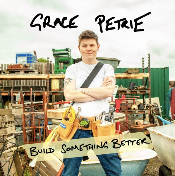  |   | Grace Petrie - Build Something Better (LP) | Records on Vinyl