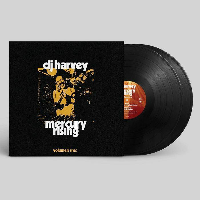 DJ Harvey - DJ Harvey is the Sound of Mercury Rising: Vol.3 (LP) Cover Arts and Media | Records on Vinyl