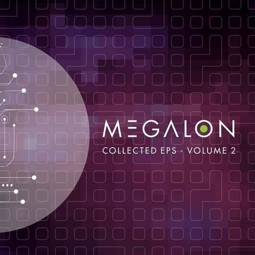 Megalon - Collected Ep's (Part 2) (2 Singles) Cover Arts and Media | Records on Vinyl