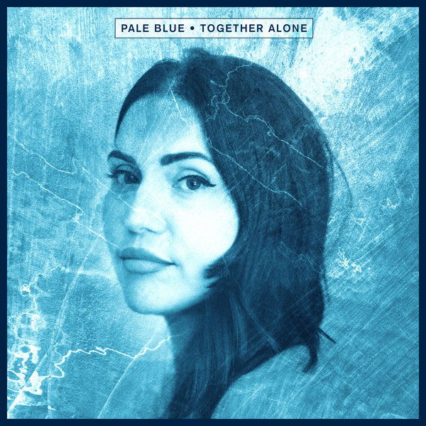 Pale Blue - Together Alone (Single) Cover Arts and Media | Records on Vinyl